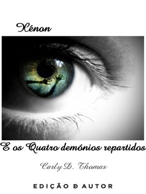 cover image of Xénon e os Quatro demónios repartidos